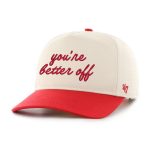 You're Better Off '47 HITCH Snapback Hat